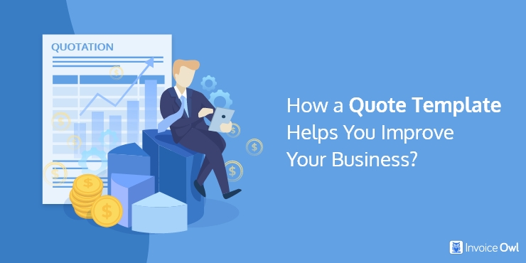how a quote template helps