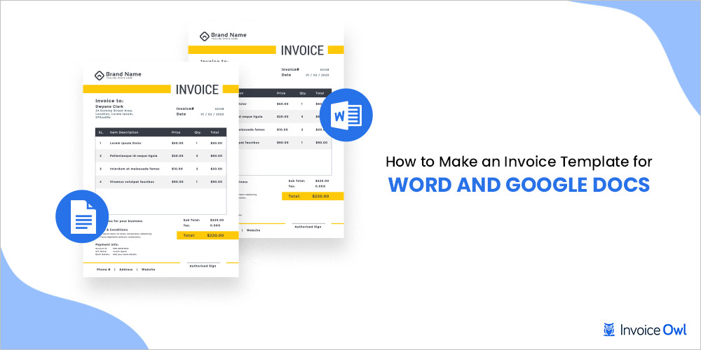 how to make an invoice template for word and google docs