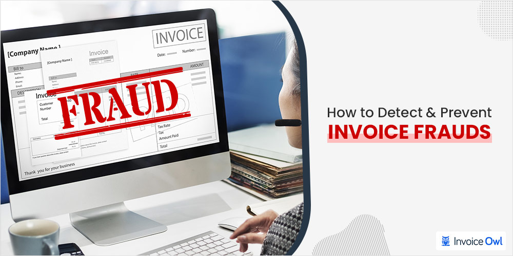 Invoice frauds
