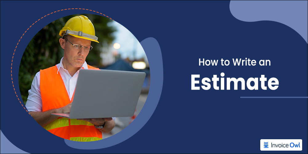 how to write an estimate