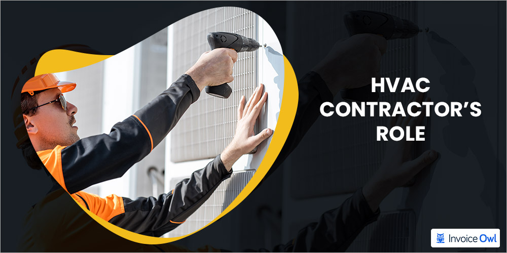 HVAC Contractors Role
