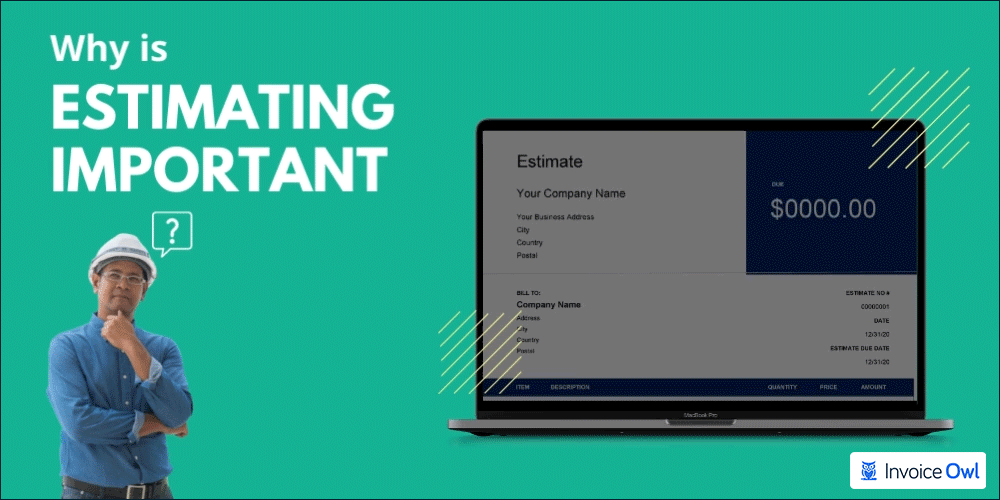 why is estimating important