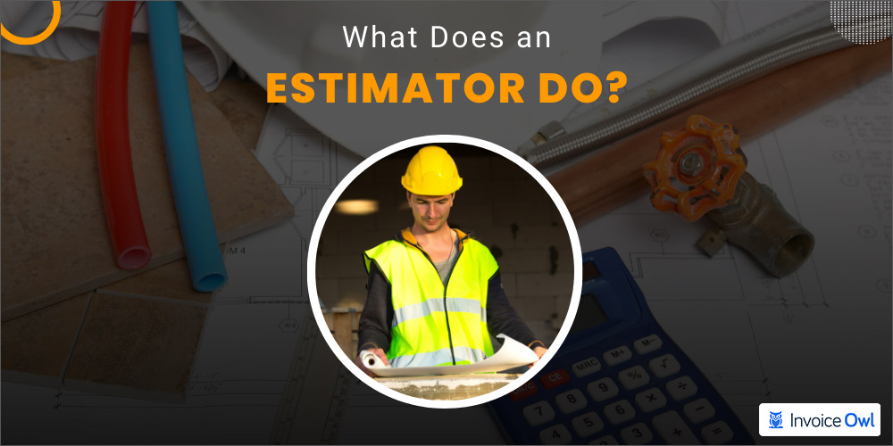 what does an estimator do
