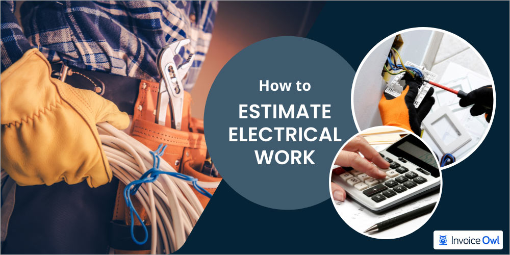 how to estimate electrical work