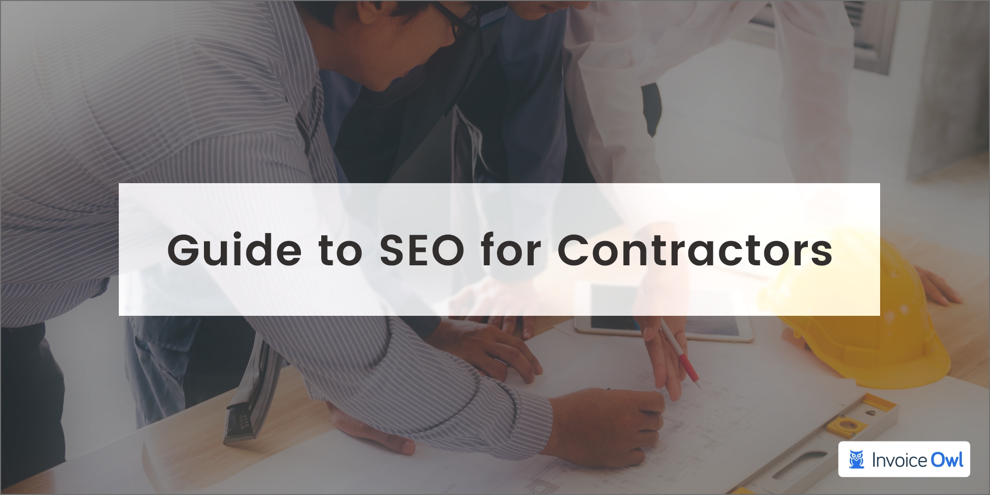 comprehensive seo guide for contractors