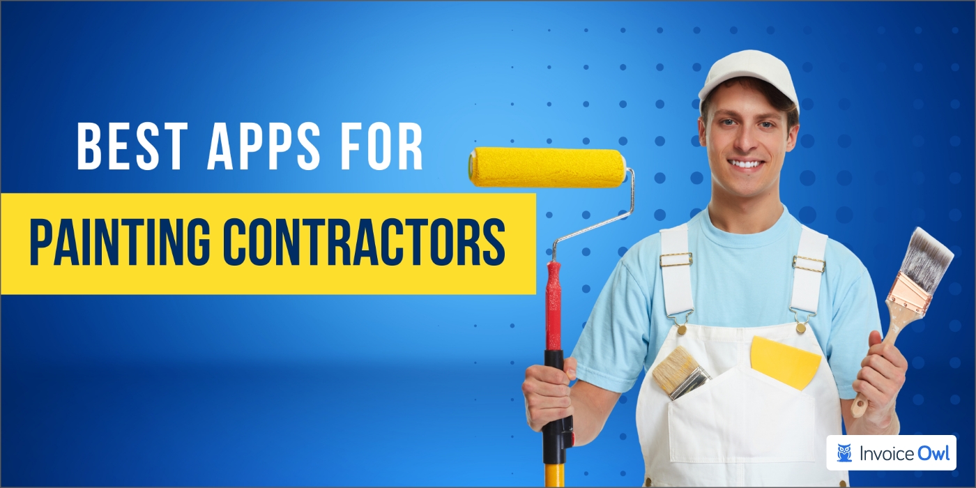Best Apps for Painting Contractors