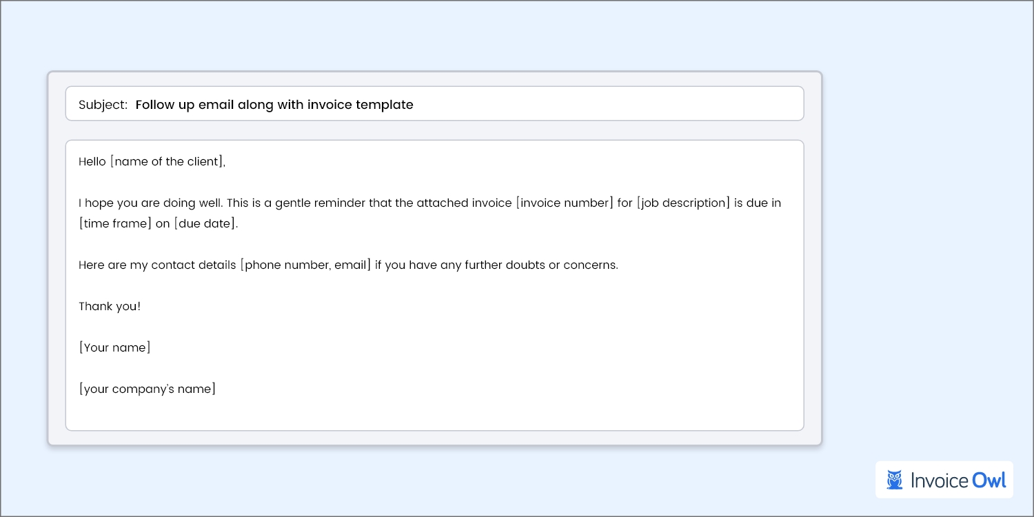 Follow up email along with invoice template