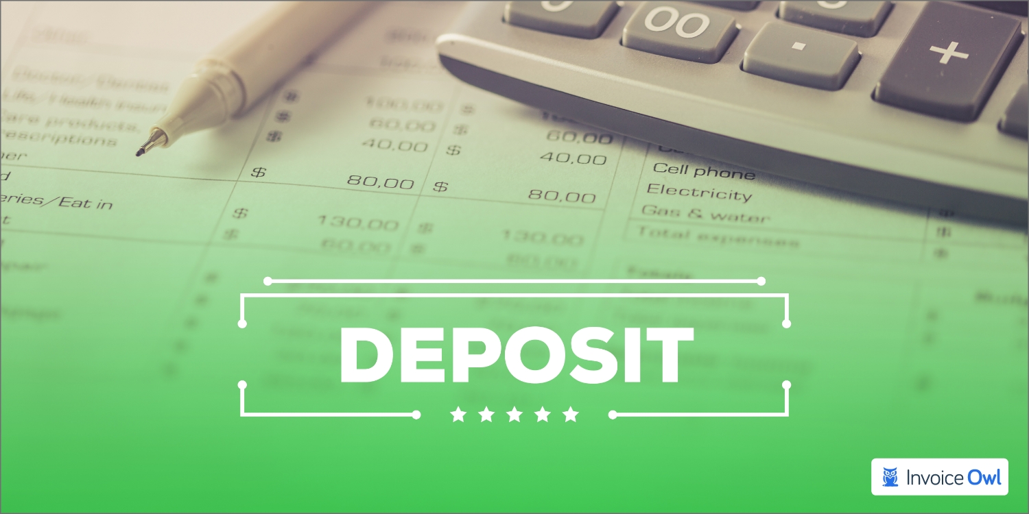 How to Ask for a Deposit Professionally
