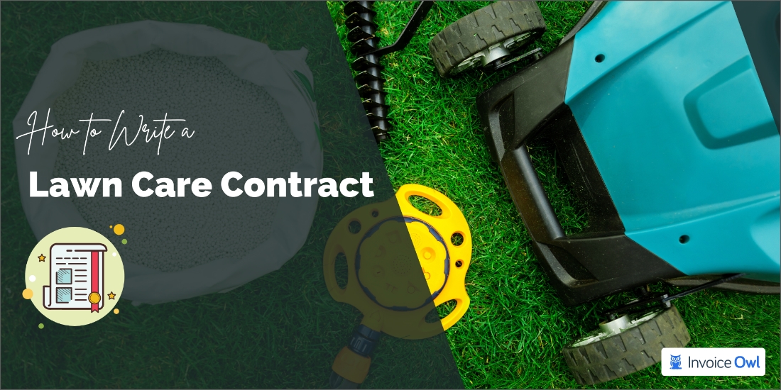 How to Write a Lawn Care Contract