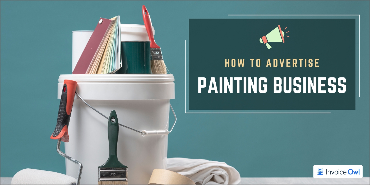 how to advertise painting business