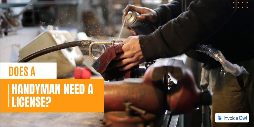 Handyman License Requirements by State InvoiceOwl