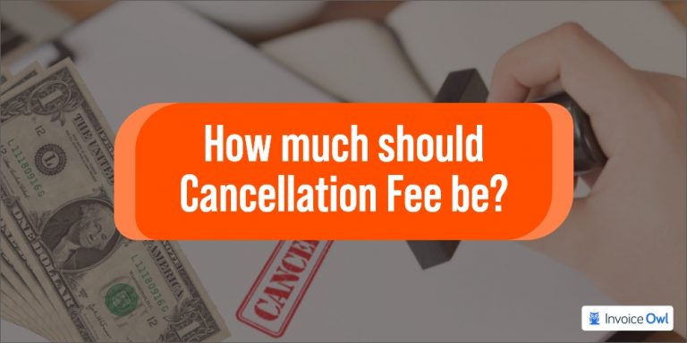 cancellation-fee-guide-what-is-it-when-to-charge-a-fee