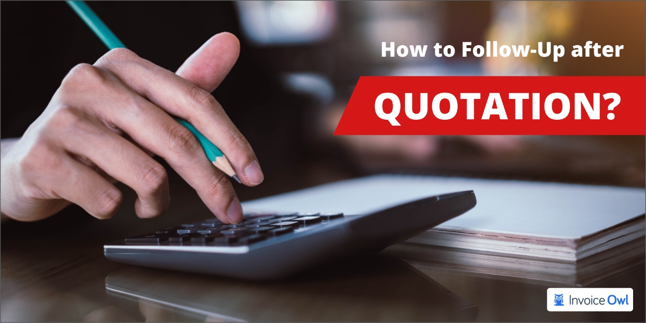 How to follow up after quotation