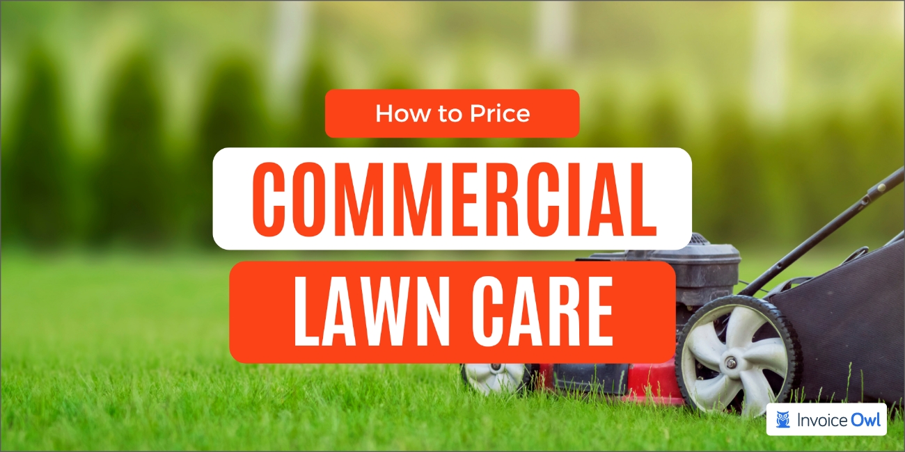 How to price commercial lawn care