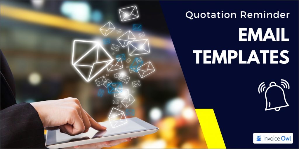 how to send reminder mail for quotation