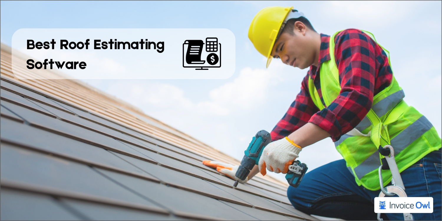 Best roof estimating software