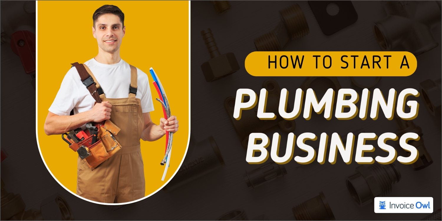 How to start a plumbing business