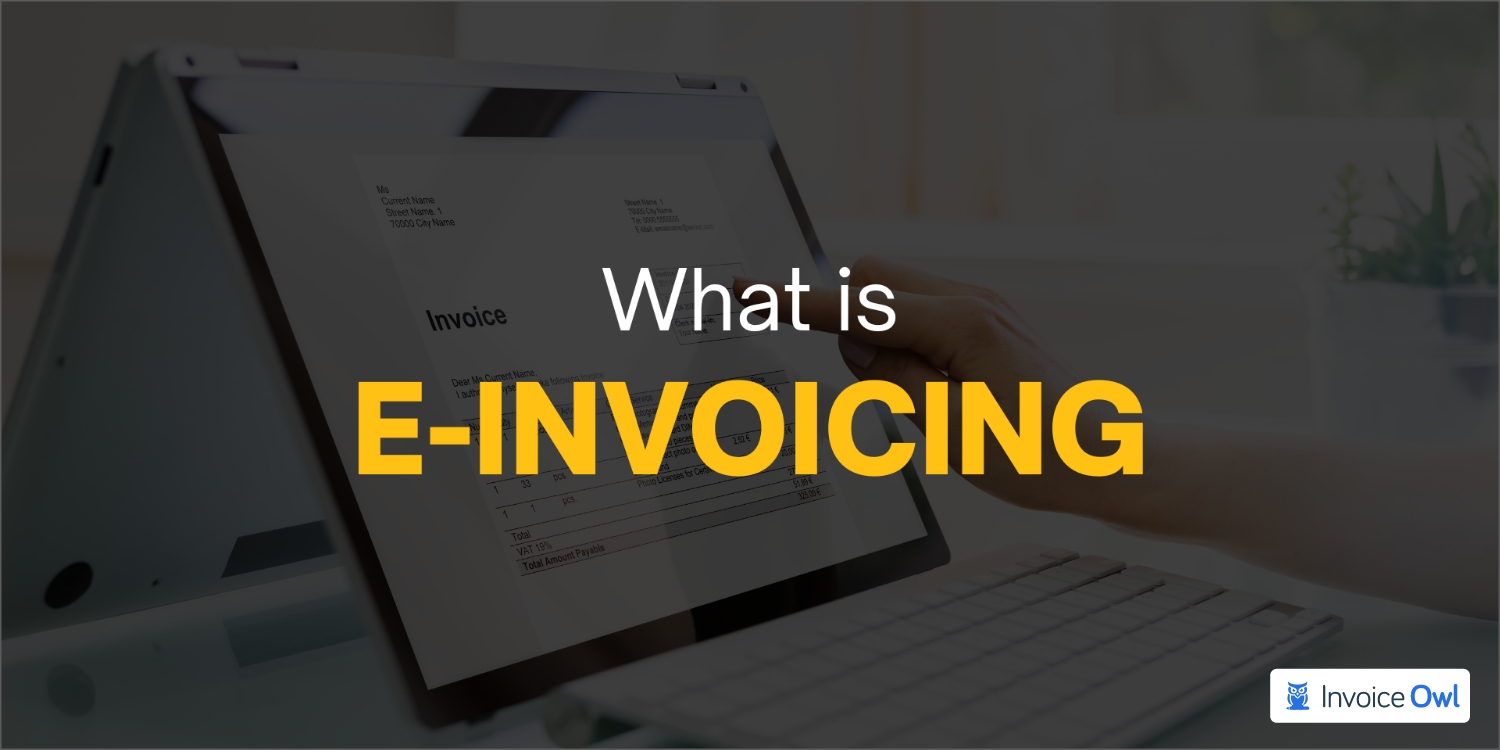 What is e invoicing