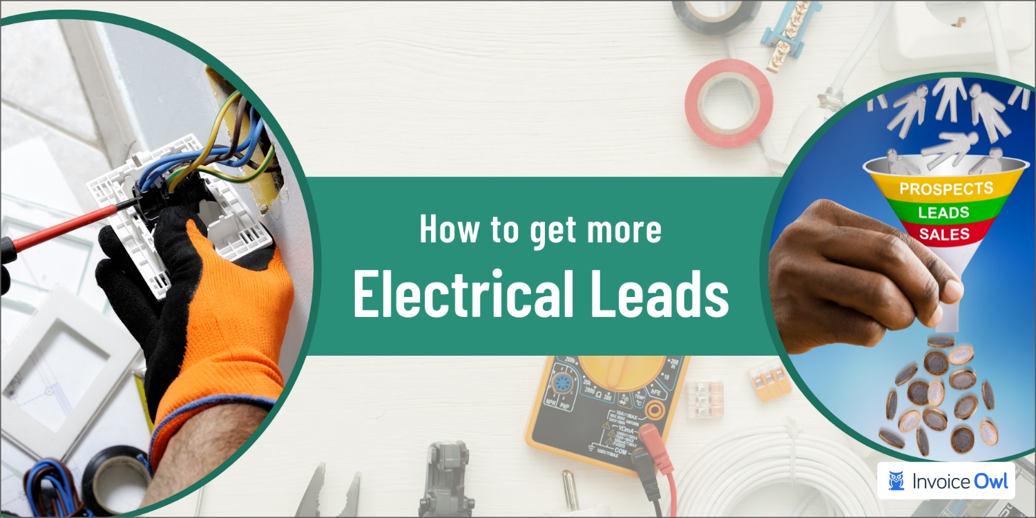 How to get more electrical leads