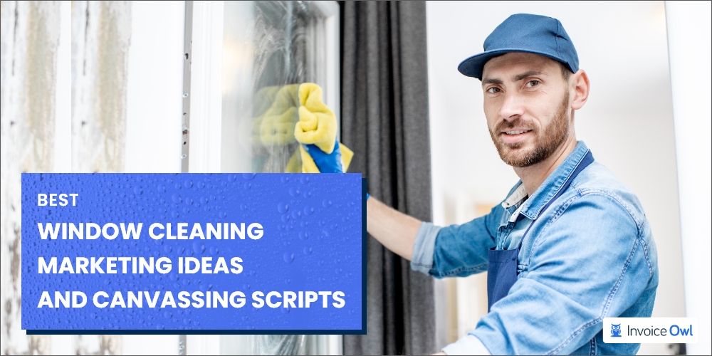 Best window cleaning marketing ideas