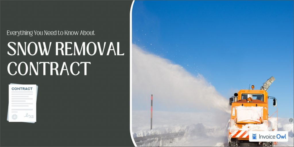 Snow Removal Contract Everything You Need to Know