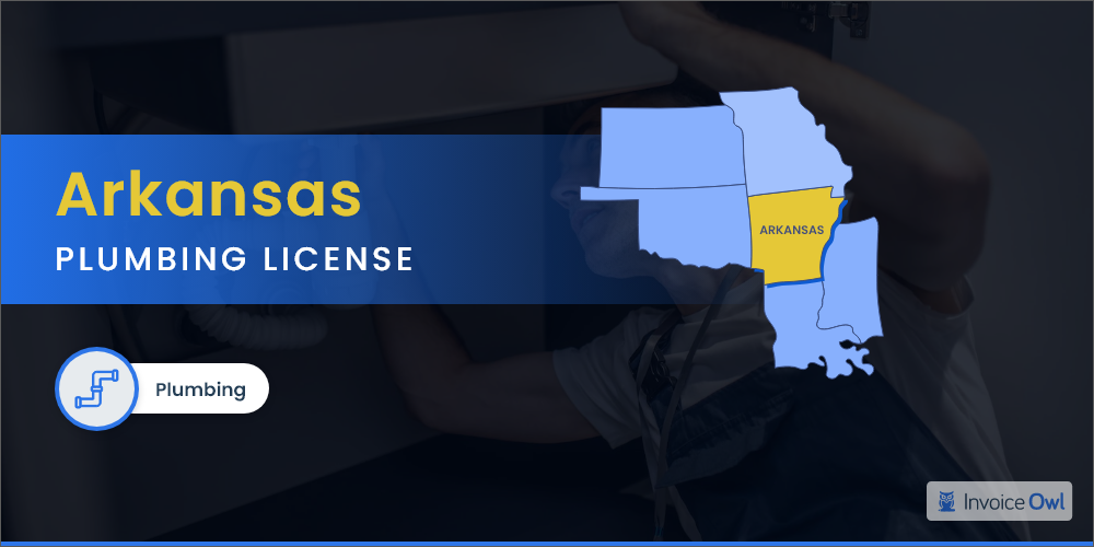 Arkansas Plumbing License: A Complete Guide to Get You Started