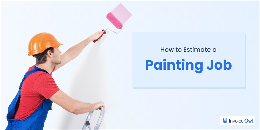 How to estimate a painting job to make profit