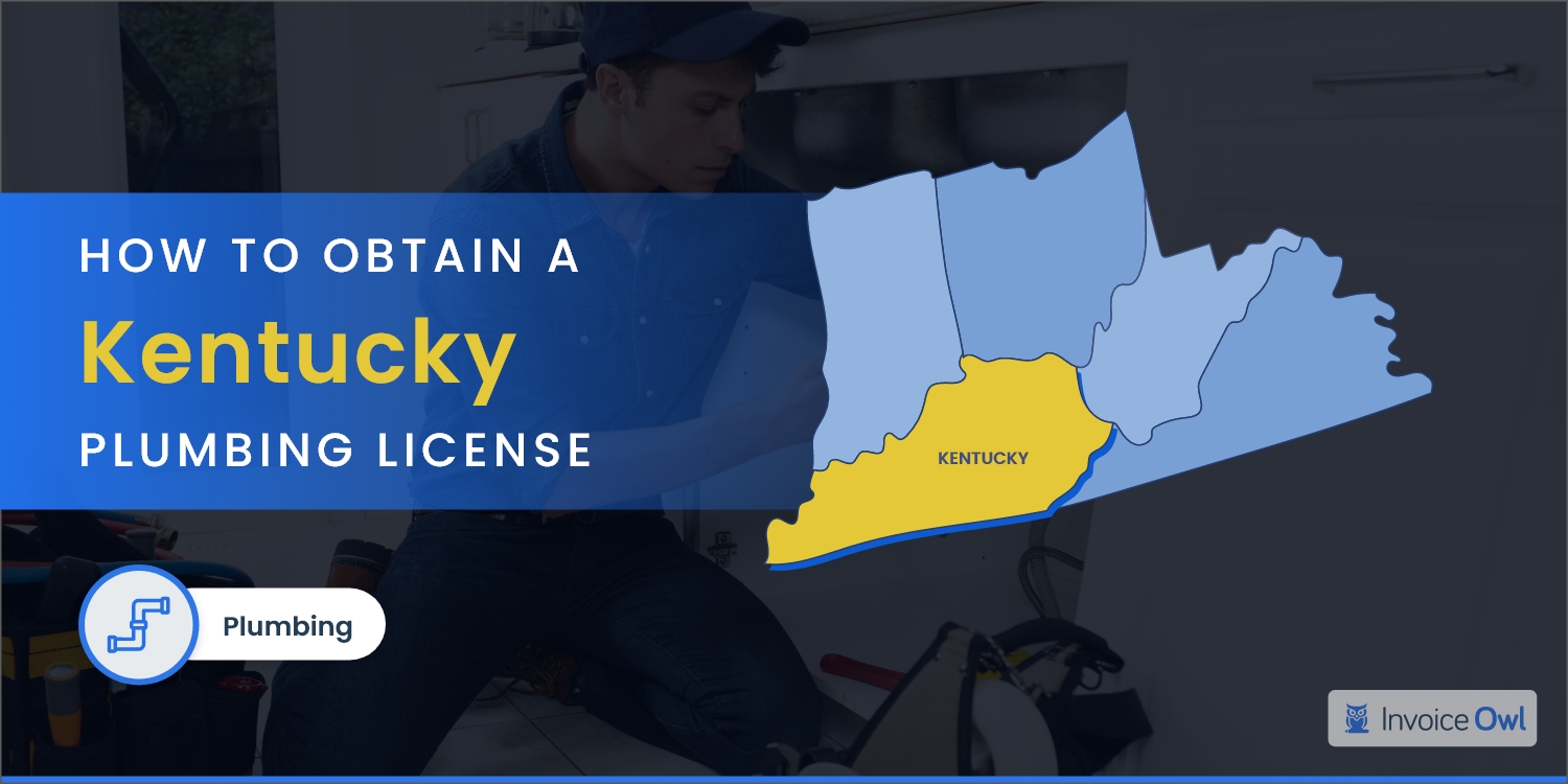 How to Obtain a Kentucky Plumbing License