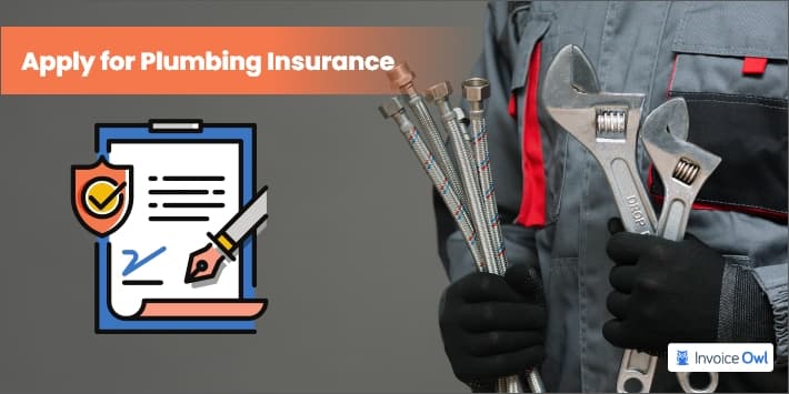 Apply for plumbing insurance