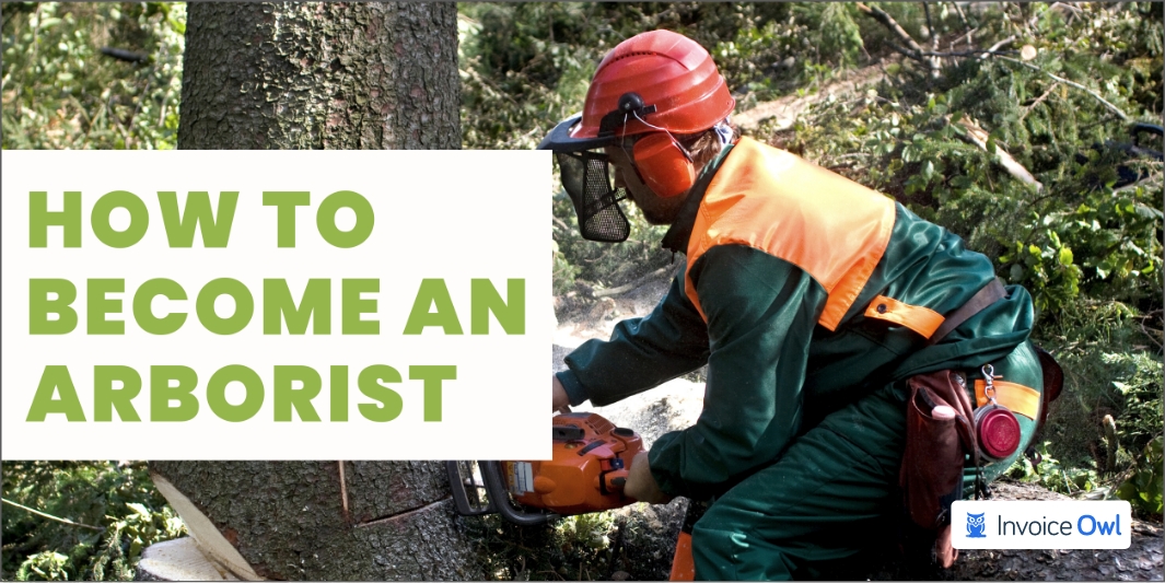 How to become an arborist