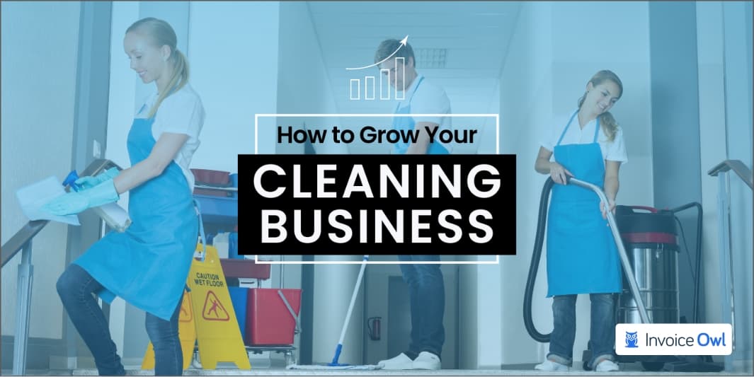 How to grow your cleaning business