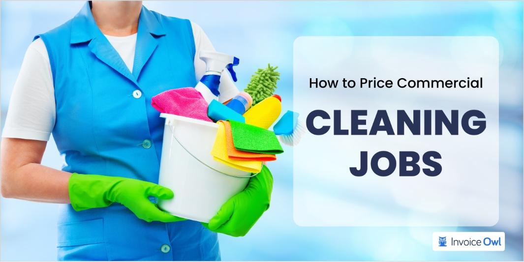 How to price commercial cleaning jobs