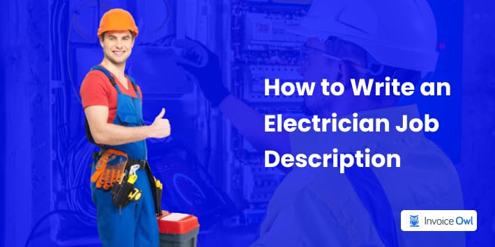 How to write an electrician job description