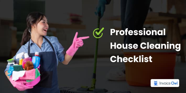 Professional house cleaning checklist