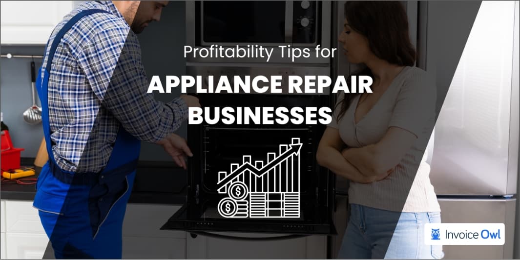 Profitability tips for appliance repair businesses